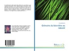 Virginie Bonnard - Grimoire du bien-être au naturel