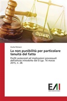Giulia Petracci - La non punibilità per particolare tenuità del fatto