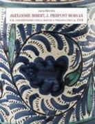 Lucio Riccetti - Alexandre Imbert e J. Pierpont Morgan. Il collezionismo della maiolica italiana fino al 1914