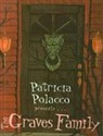 Patricia Polacco, Patricia Polacco - The Graves Family