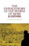 Christopher Snedden - The Untold Story of the People of Azad Kashmir