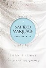 Gary Thomas, Gary L. Thomas - Sacred Marriage