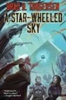 Yoshihiro Togashi, Brad Torgersen, Brad R Torgersen, Brad R. Torgersen - Star-Wheeled Sky