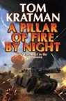 Tom Kratman - Pillar of Fire By Night