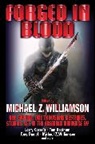 Michael Z Williamson, Michael Z. Williamson - Forged in Blood