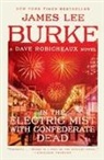 James Lee Burke - In the Electric Mist With Confederate Dead