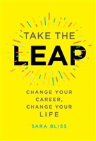 Sara Bliss, Bliss Sara - Take the Leap