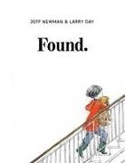 Jeff Newman, Jeff/ Day Newman, Larry Day - Found