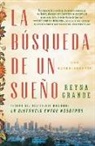 Reyna Grande - La Búsqueda de Un Sueño