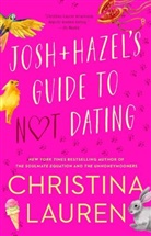 Christina Lauren - Josh and Hazel's Guide to Not Dating