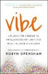 Robyn Openshaw, Openshaw Robyn - Vibe