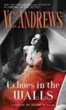 V C Andrews, V. C. Andrews, V.C. Andrews - Echoes in the Walls