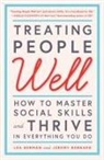 Lea Berman, Lea Bernard Berman, Jeremy Bernard - Treating People Well