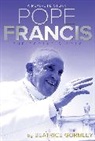 Beatrice Gormley - Pope Francis: The People's Pope