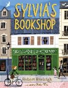 Robert Burleigh, Burleigh Robert, Katy Wu - Sylvia''s Bookshop