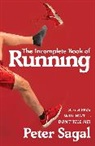 Peter Sagal - The Incomplete Book of Running