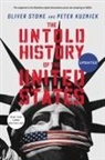 Peter Kuznick, Oliver Stone - The Untold History of the United States