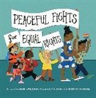 Rob Sanders, Rob/ Schorr Sanders, Jared Andrew Schorr - Peaceful Fights for Equal Rights