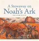 Charles Santore, Charles Santore - Stowaway on Noah''s Ark Oversized Padded Board Book
