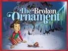 Tony DiTerlizzi, Tony/ DiTerlizzi DiTerlizzi, Tony DiTerlizzi - The Broken Ornament