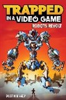 Dustin Brady, Dustin/ Brady Brady, Jesse Brady - Trapped in a Video Game