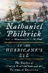 Nathaniel Philbrick - In the Hurricane's Eye