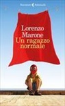 Lorenzo Morone - Un ragazzo normale