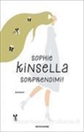 Sophie Kinsella - Sorprendimi!
