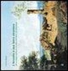 Andrea Maglio - L'Arcadia è una terra straniera. Gli architetti tedeschi e il mito dell'Italia nell'Ottocento