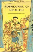 Marie-Thérèse Schins - In Afrika war ich nie allein