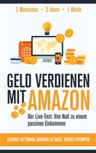 Norma Althaus, Norman Althaus, Gerald Krumpen, Claudi Seltmann, Claudia Seltmann - Geld verdienen mit Amazon