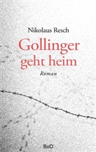 Nikolaus Resch - Gollinger geht heim