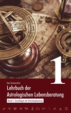 Uwe Sonnenschein - Lehrbuch der astrologischen Lebensberatung 1