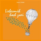 Svea Held, Svea J Held, Svea J. Held, Moses Wolff - Liebesmüh hoch zwei