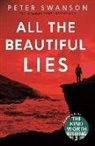 Peter Swanson - All the Beautiful Lies