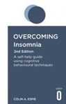 Colin Espie, Colin A. Espie, Espie Colin A., Perring Stephen, Richard Pryal - Overcoming Insomnia 2nd Edition