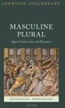 Jennifer Ingleheart, Jennifer (Professor of Latin Ingleheart, Ingleheart Jennifer - Masculine Plural