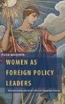 Bashevkin, Sylvia Bashevkin, Sylvia (Professor of Political Science Bashevkin - Women As Foreign Policy Leaders