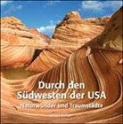Daniel Hediger - Durch den Südwesten der USA