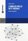Andrea Salvini - L'analisi delle reti sociali. Risorse e meccanismi
