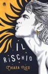 Chiara Lico - Il rischio