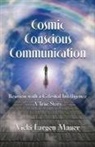 Vicki Largen Mauer - Cosmic Conscious Communication