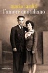 Maria Tarditi - L' amore quotidiano