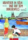 Ira Lenz, Claudia Meinicke, Claudia G. Meinicke - Abenteuer in Köln und auf dem Drachenfels - Lilly und Nikolas auf der Suche nach dem Rheingold
