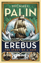 Michael Palin - Erebus
