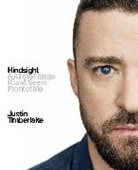 Sandra Bark, Justi Timberlake, Justin Timberlake - Hindsight