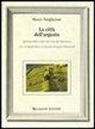 Marco Tangheroni - La città dell'argento