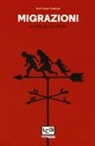 Rolf Peter Sieferle - Migrazioni. La fine dell'Europa