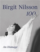 Gabrie Bacquier, Gabriel Bacquier, Pete Blaha, Peter Blaha, R Christiansen, Ruper Christiansen... - Birgit Nilsson. 100