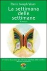 Pierre J. Vicari - La settimana delle settimane